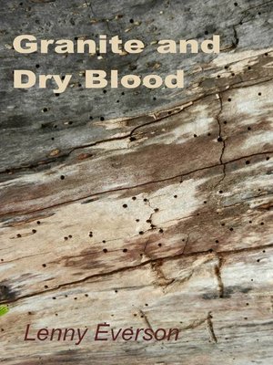 cover image of Granite and Dry Blood